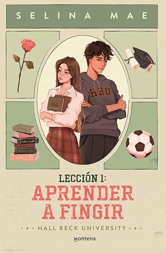 Lección 1: aprender a fingir