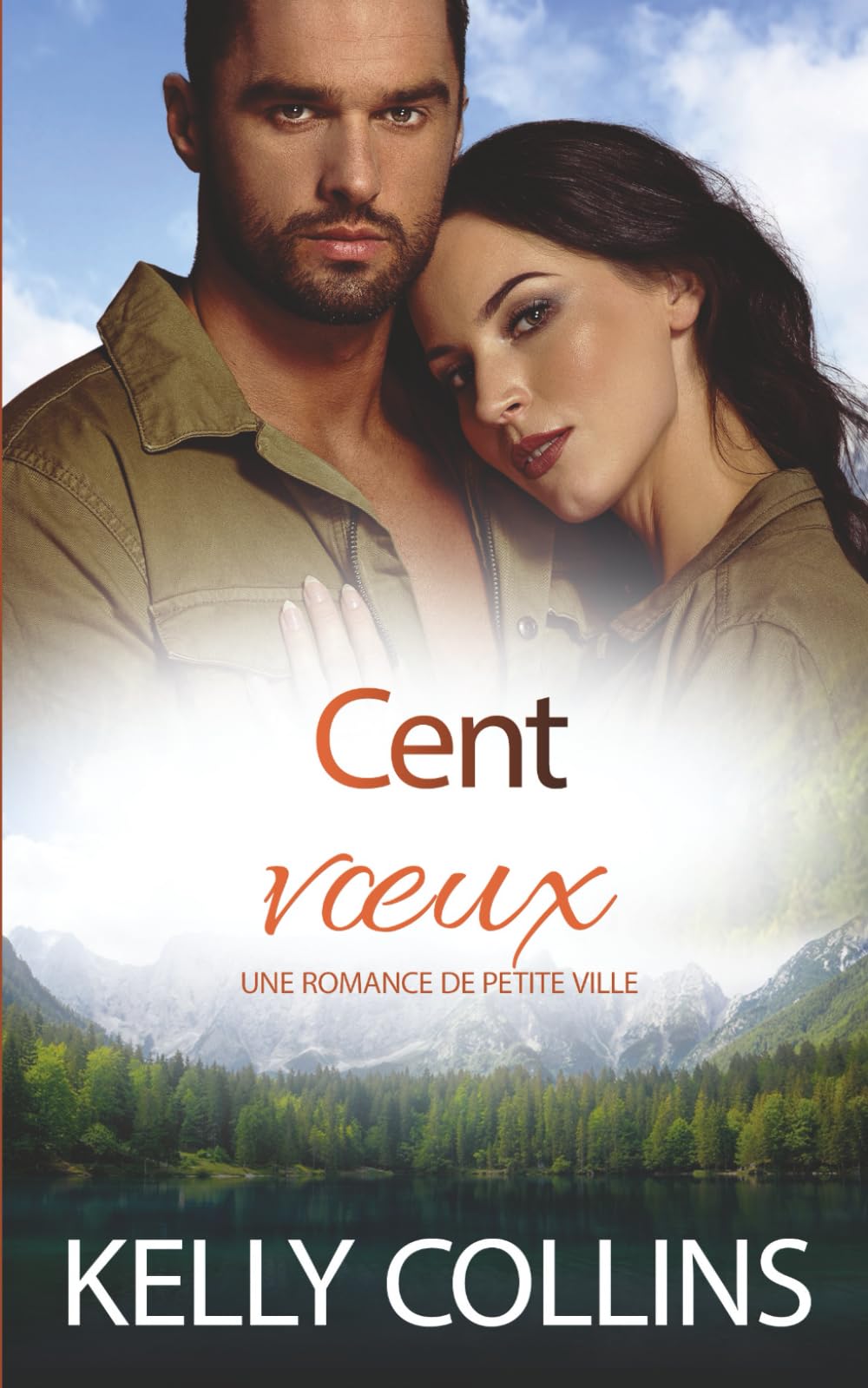 Cent vœux: Une Romance de Petite Ville (Aspen Cove : Saison Un – Là où l’espoir commence)