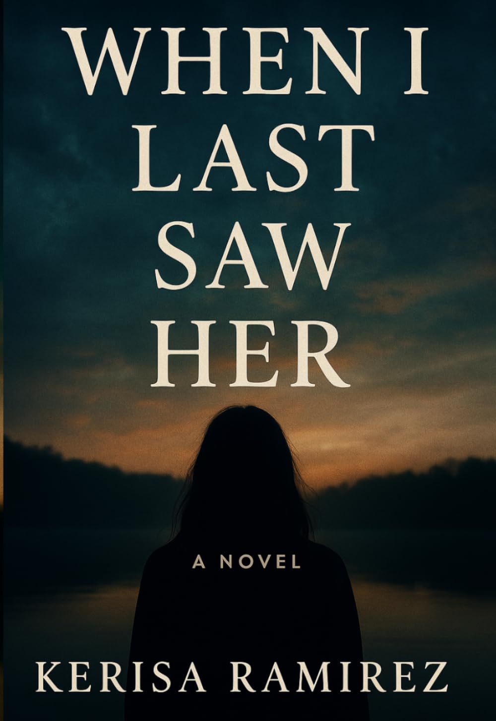 When I Last Saw Her