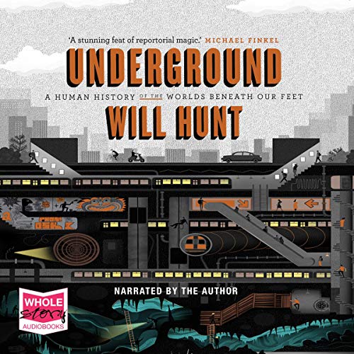 Underground (Authored by Will Hunt)