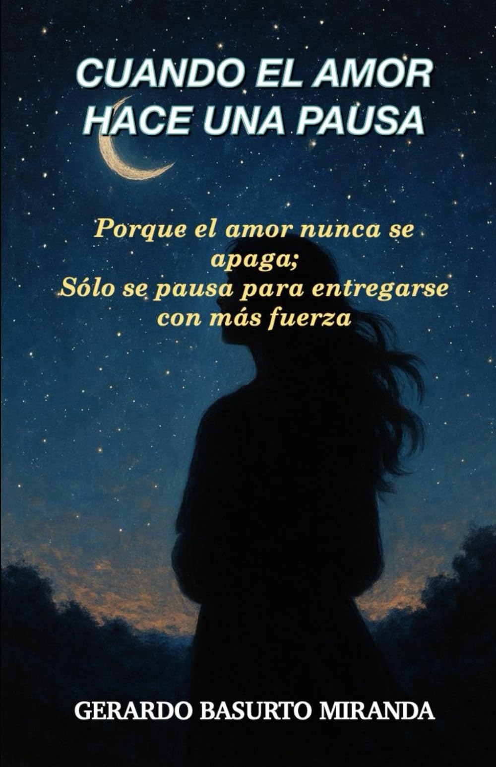 CUANDO EL AMOR HACE UNA PAUSA: Porque el amor nunca se apaga; soló se pausa para entregarse con más fuerza.