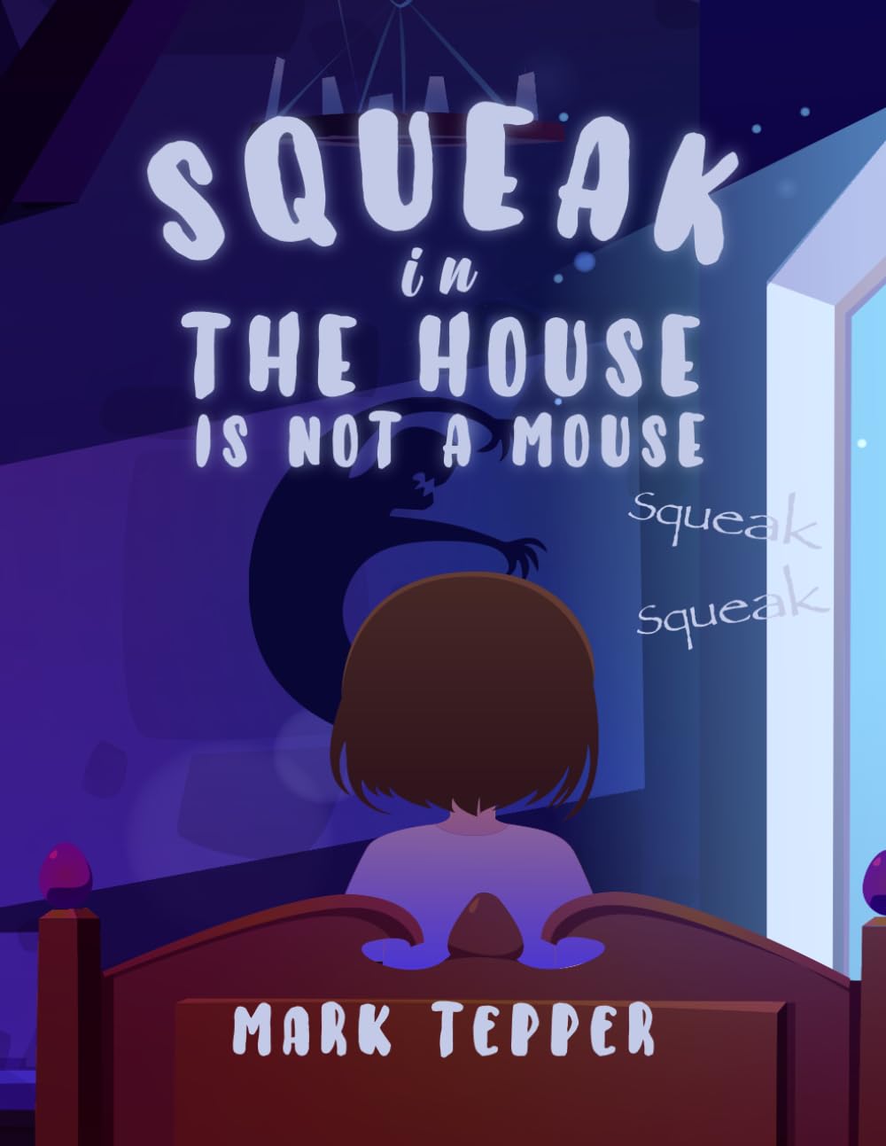 Squeak In The House Is Not A Mouse