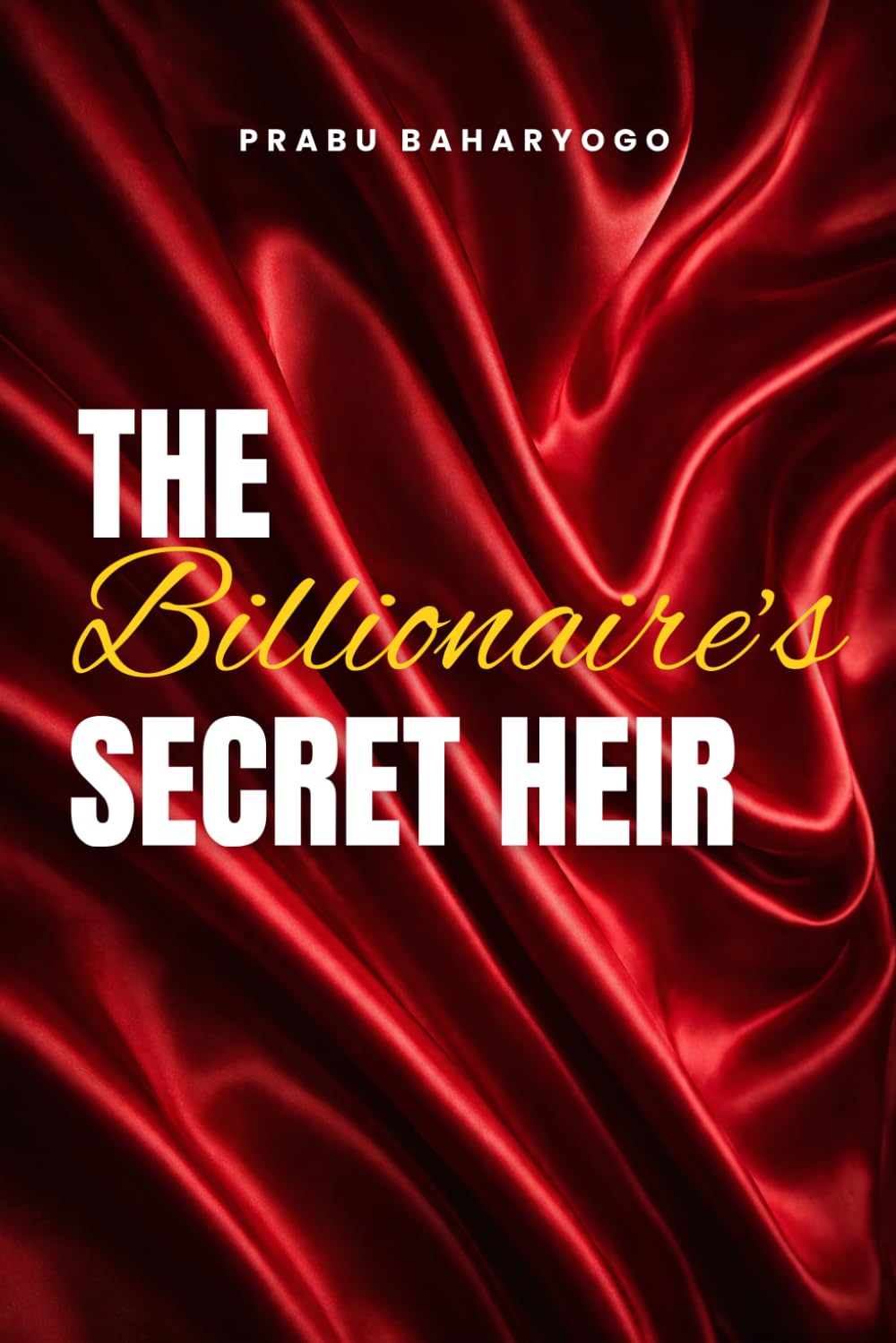 The Billionaire's Secret Heir: 3