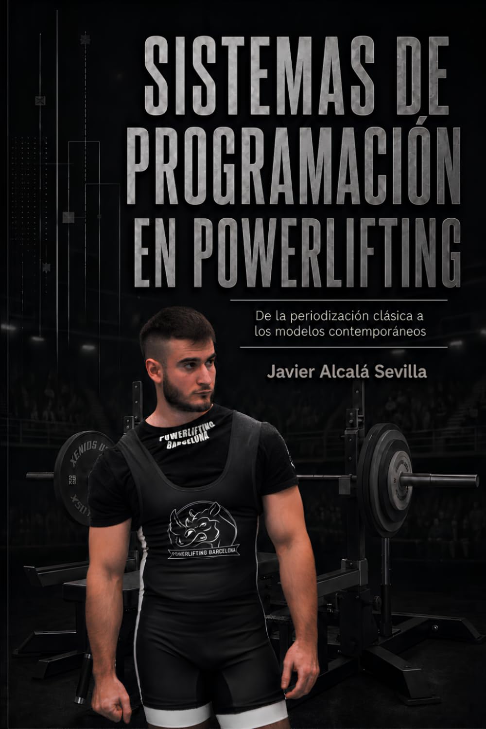 SISTEMAS DE PROGRAMACIÓN EN POWERLIFTING: De la periodización clásica a los modelos contemporáneos