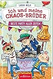 Cover zum Buch Ich und meine Chaos-Brüder: Beste Par...