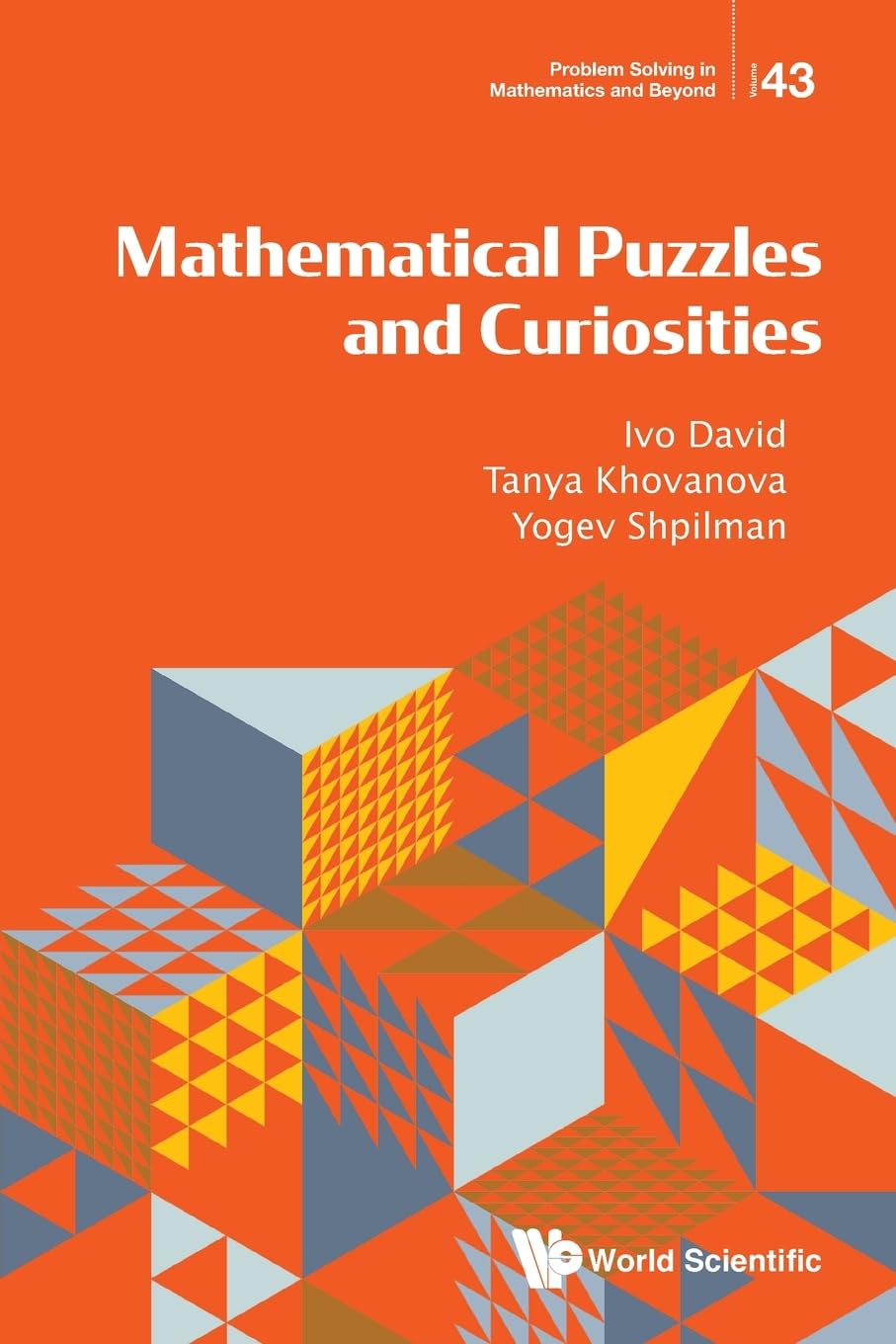 Mathematical Puzzles And Curiosities: 43 (Problem Solving in Mathematics and Beyond)
