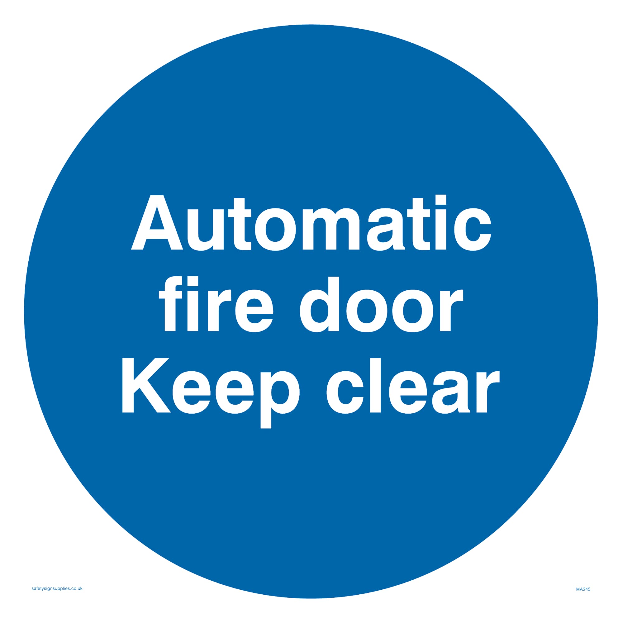 Automatic Fire Door Keep Clear Sign - 200x200mm - S20