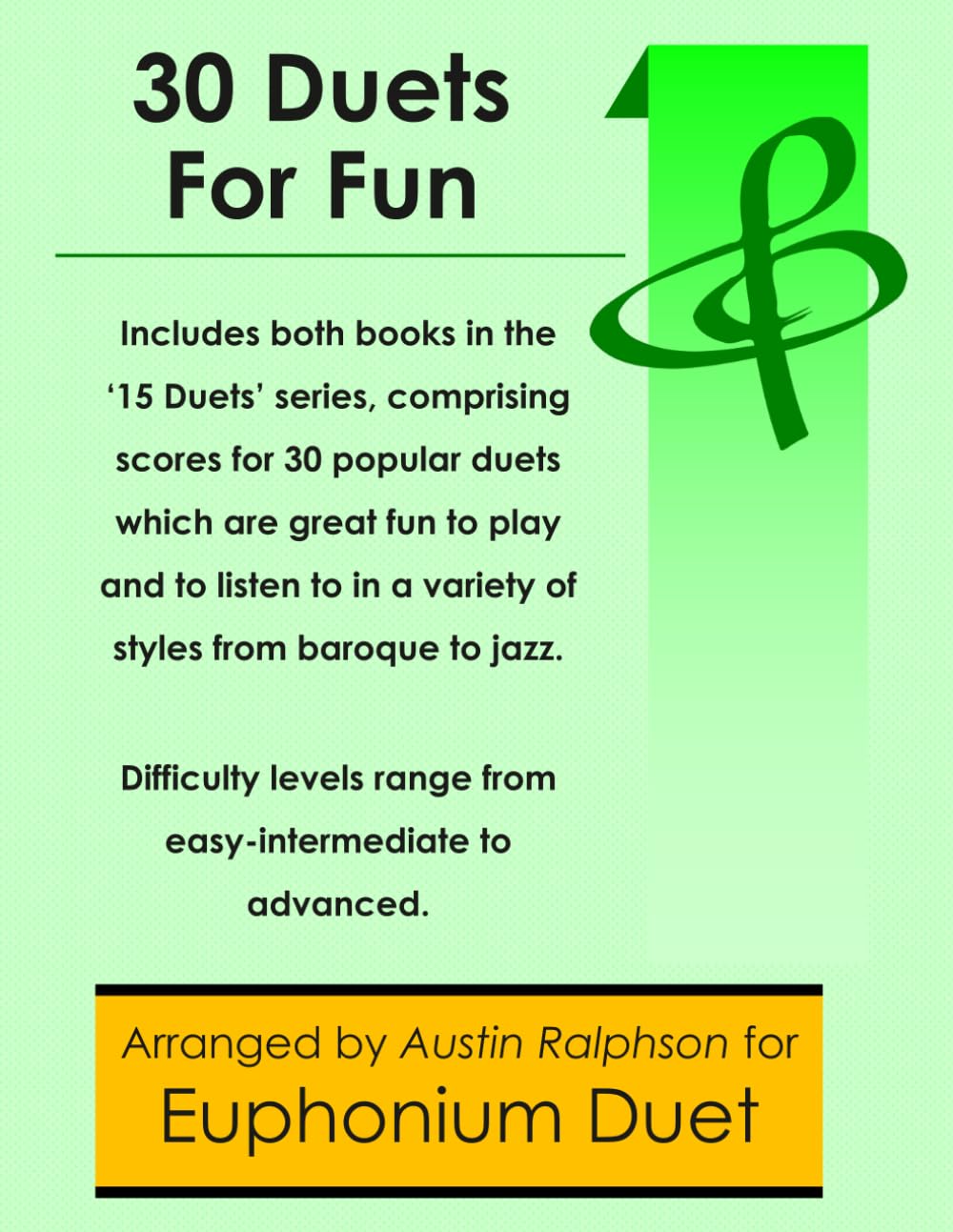 30 Euphonium Duets for Fun (popular classics volumes 1 and 2) - various levels (Brass solos, duets and ensembles)