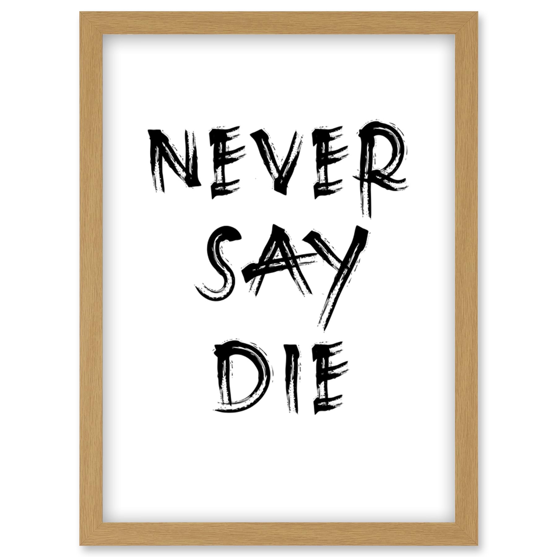 Artery8 Exercise Motivation Never Say Die Inspirational Positive Gym Decor Workout Living Room Aesthetic Artwork Framed Wall Art Print A4