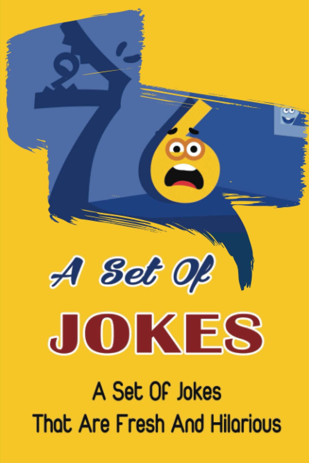 Sarcastic Quotes Funny One Liner Jokes A Set Of Jokes: A Set Of