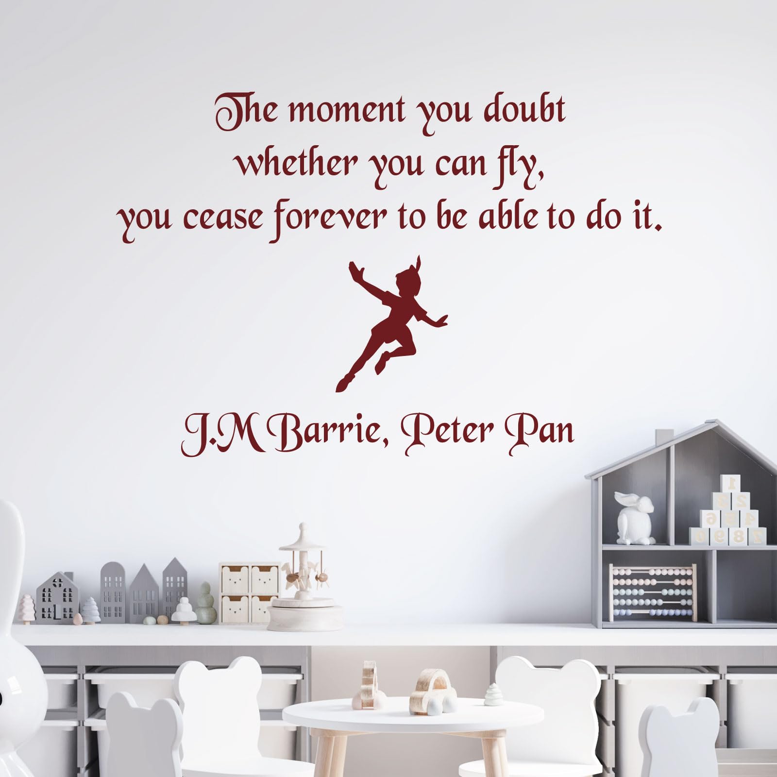 The Moment You Doubt Whether You Can Fly... - Peter Pan Book Disney Quote Decal Wall Sticker [Medium] [Burgundy]
