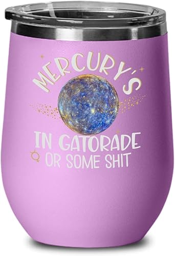 Miniatura 2 de Mercury - Vaso de vino retrógrado para amantes de la astrología, Mercury is in Gatorade or Some Shit Funny Memes de 12 oz. Taza sarcástica fría y