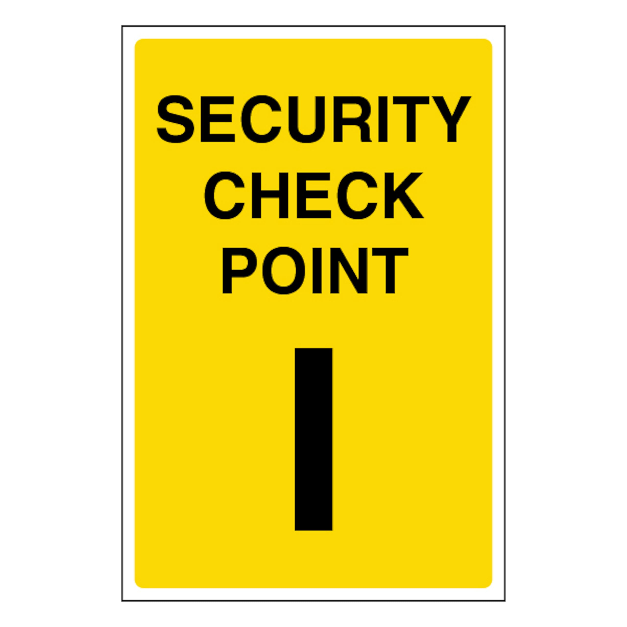 V Safety Security Check Point I 200 x 300 mm - 2mm Super-Tough Rigid Plastic