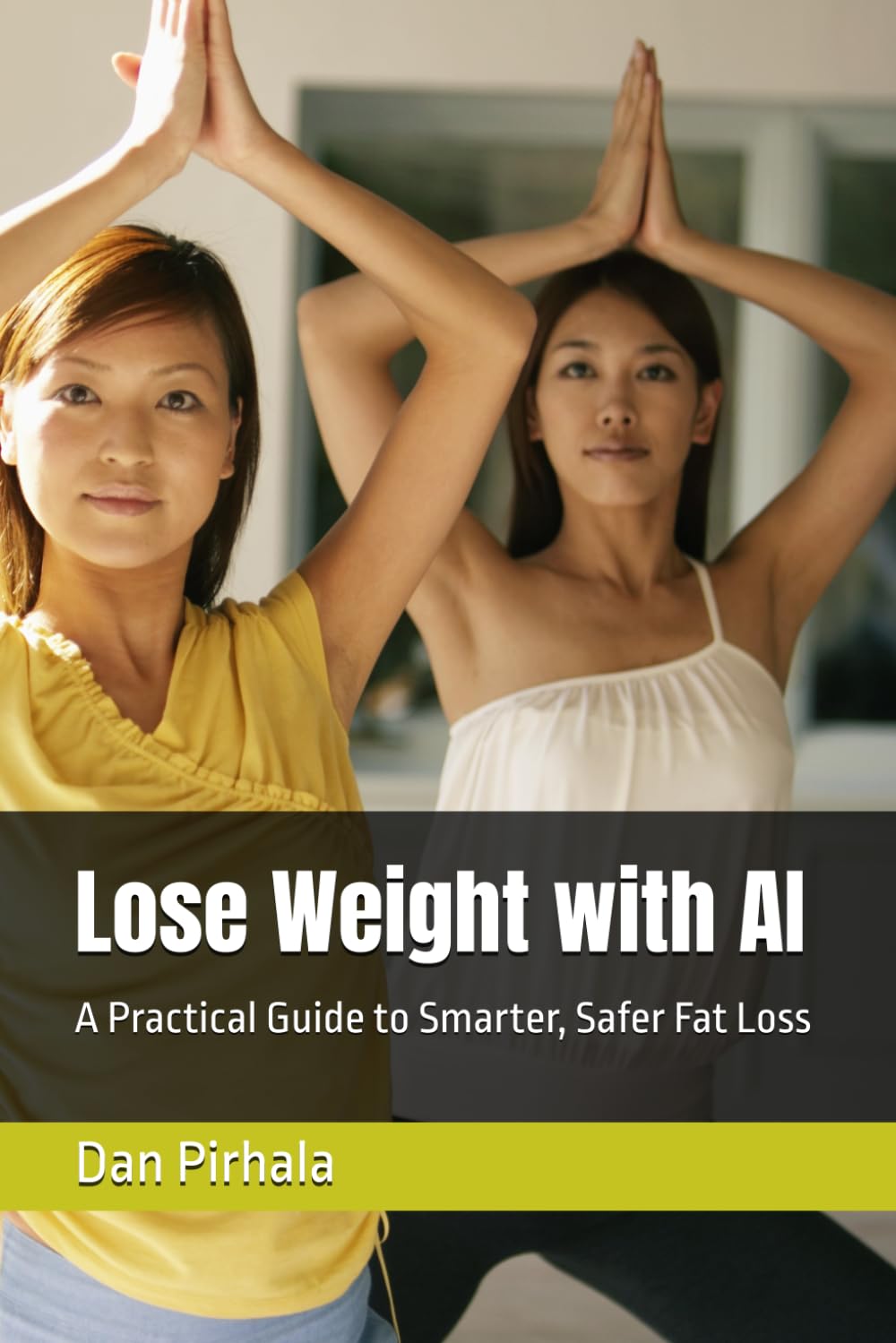 Lose Weight with AI: A Practical Guide to Smarter, Safer Fat Loss