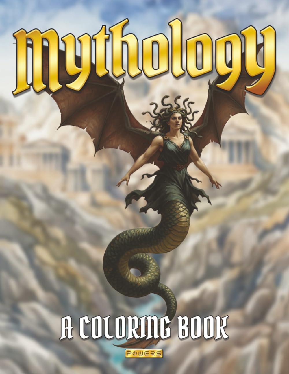 Mythology: A Coloring Book: Greek Mythological Creatures and Legendary Beasts for Relaxation and Creative Expression