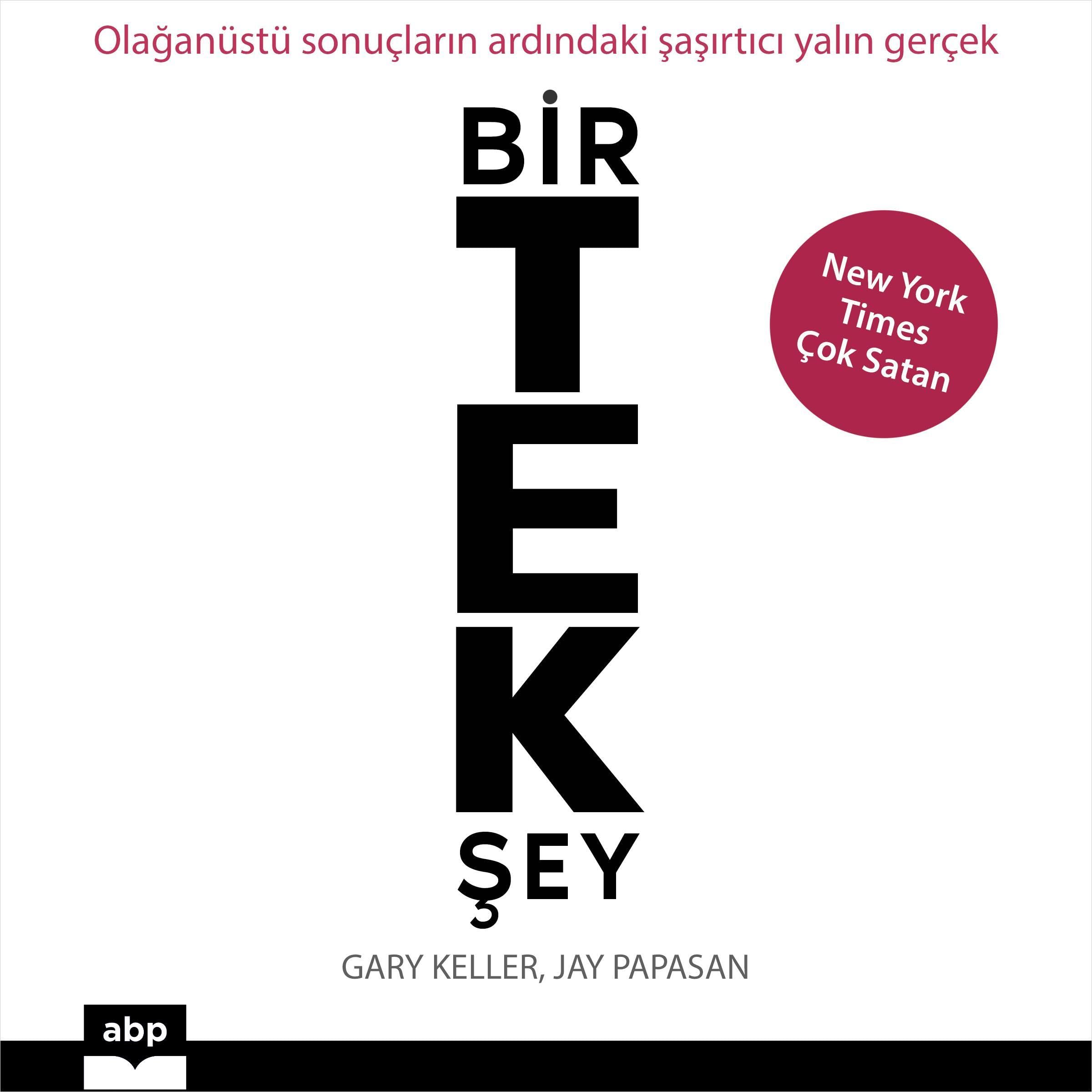 Bir Tek Şey [The One Thing]