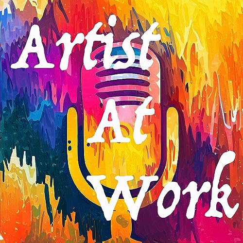 #1 – What is the Artist At Work podcast