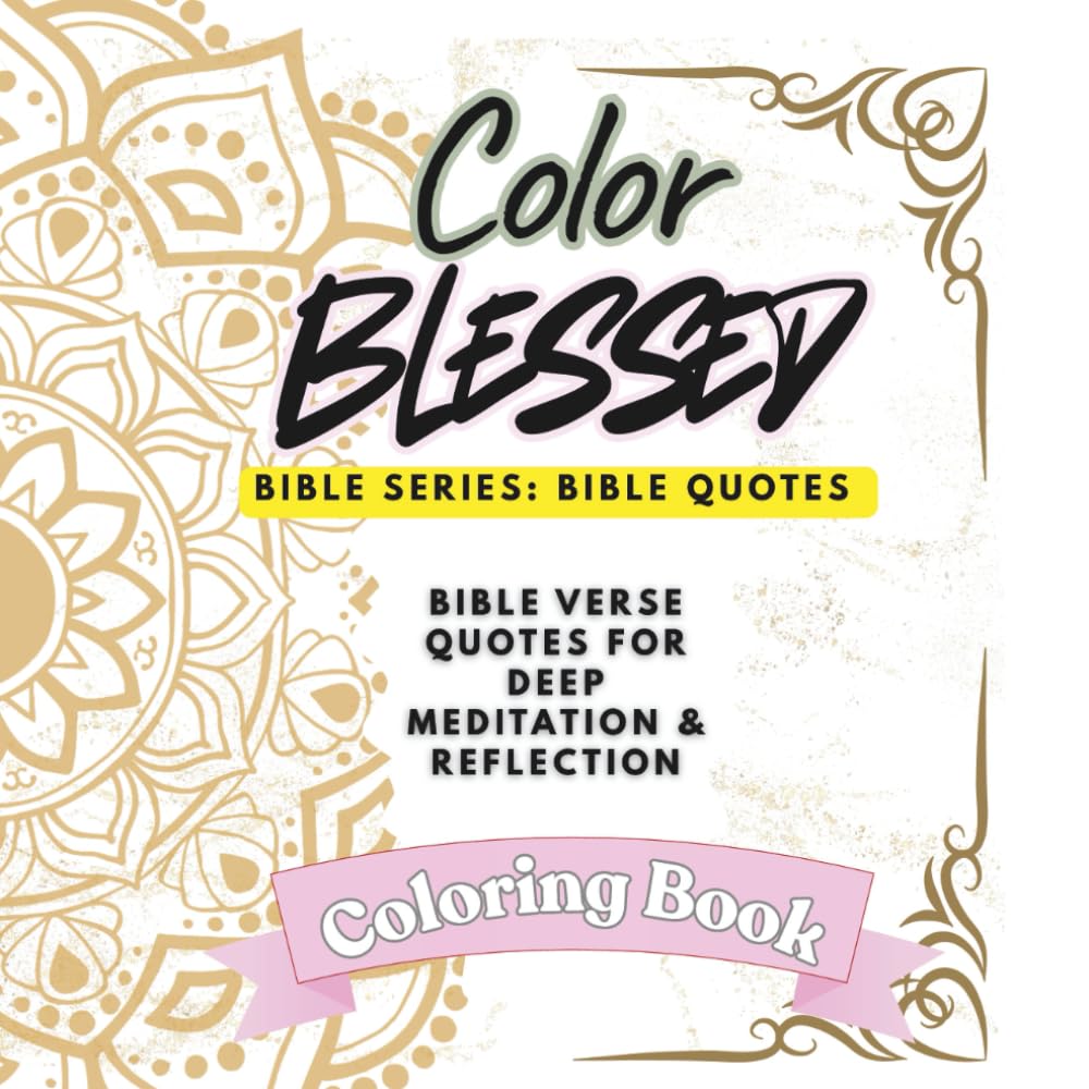 Color Blessed: Bible Series: Bible Quotes