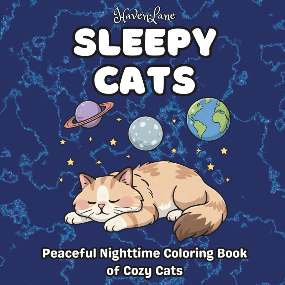 Sleepy Cats: Peaceful Nighttime Coloring Book of Cozy Sleeping Cats (The Sleepy Series)