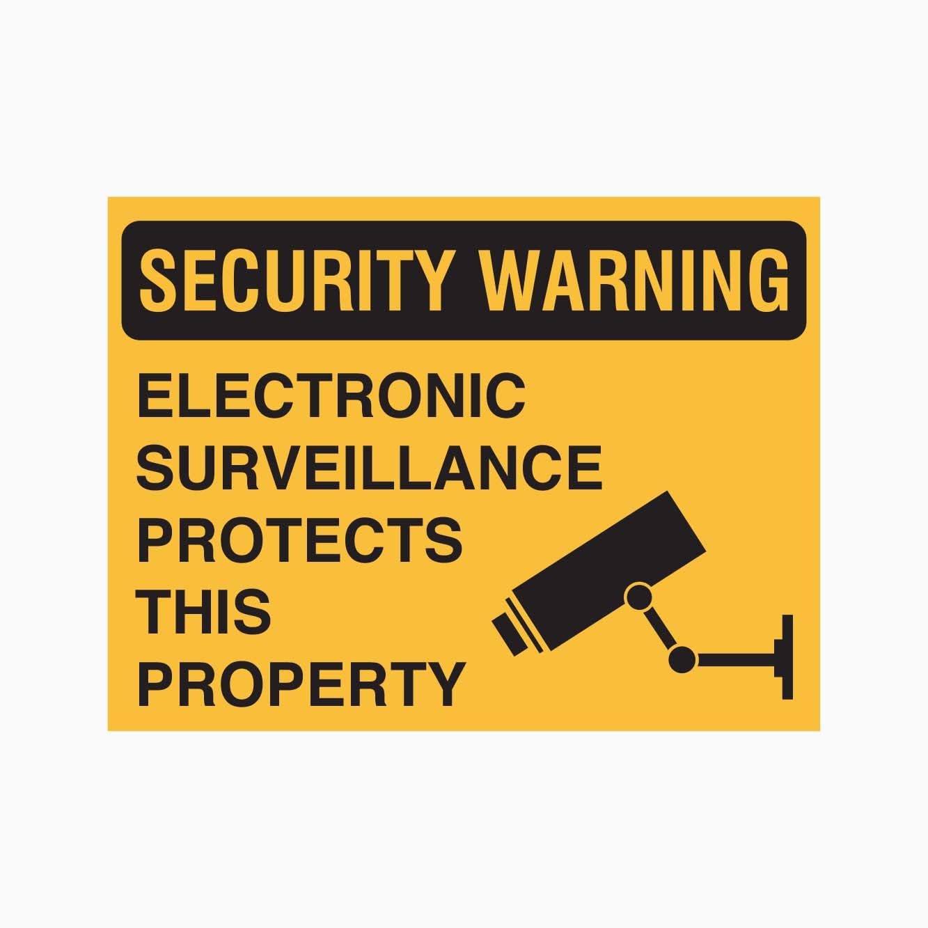 ELECTRONIC SURVEILLANCE PROTECTS THIS PROPERTY Sign, 12x8 Metal Tin Sign, security notice for monitored premises.