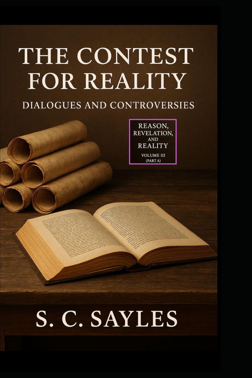 The Contest for Reality: Dialogues and Controversies