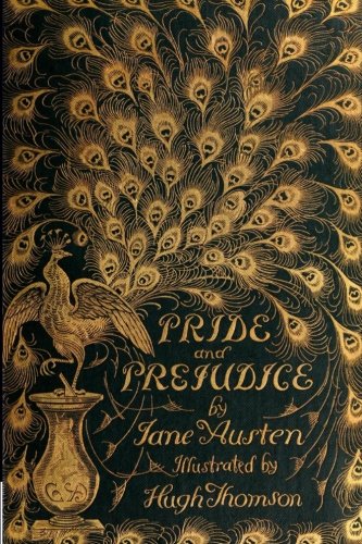 Pride and Prejudice (The Peacock Edition, Revived)