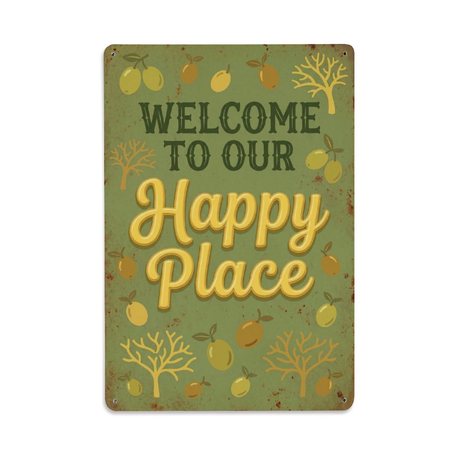 Welcome To Our Happy Place Marula Orchard Metal Tin Sign Plaque Wall Decor for Cafe, Club Bar, Office, Home Garden Metal Poster 8x12Inch