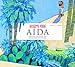 Produktbild Aida (Opera Prima, Band 2)