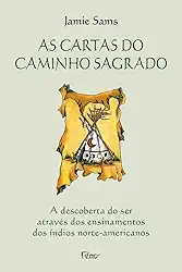 As cartas do caminho sagrado