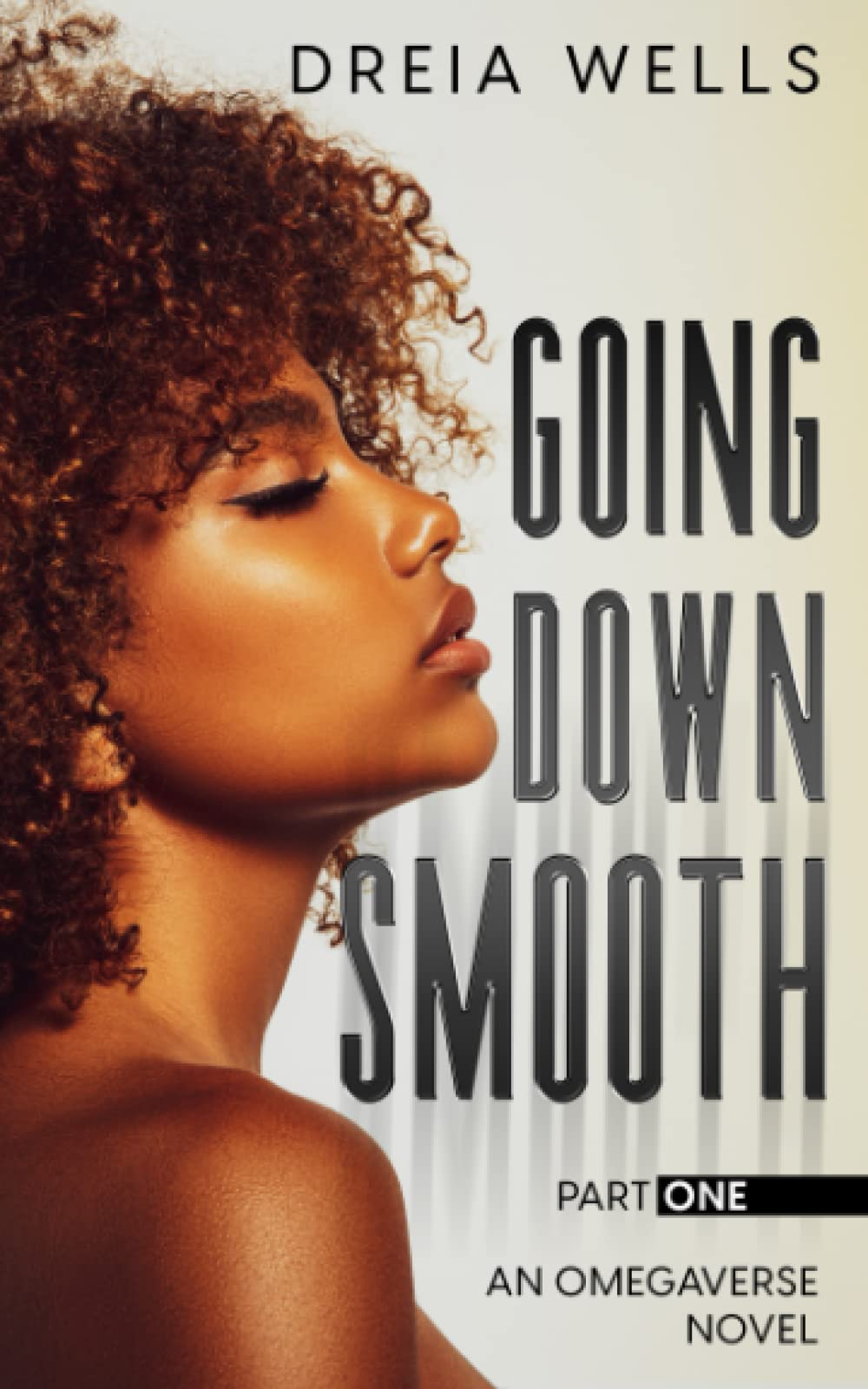 Going Down Smooth: An Omegaverse Novel (Part One) (Smooth Pack Duet)