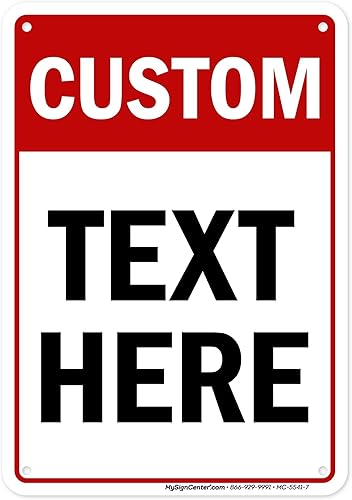 My Sign Center - Letrero personalizado, para negocios, uso en interiores y exteriores, 7 x 10 pulgadas, libre de óxido, aluminio 040, resistente a