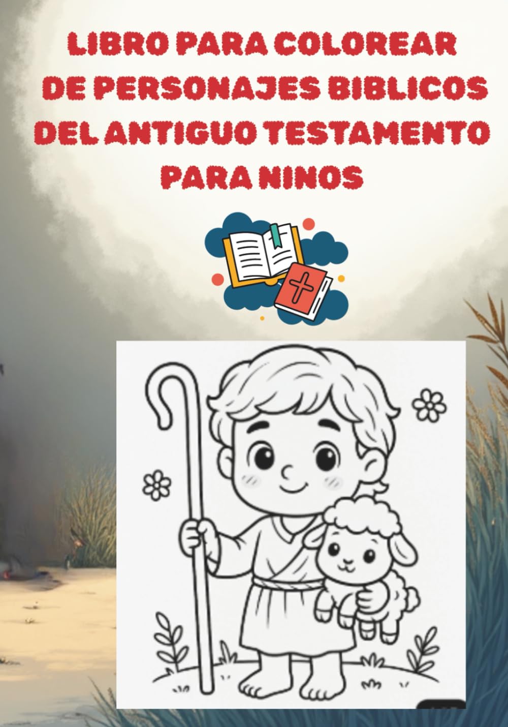 LIBRO PARA COLOREAR DE PERSONAJES BIBLICOS DEL ANTIGUO TESTAMENTO PARA NINOS