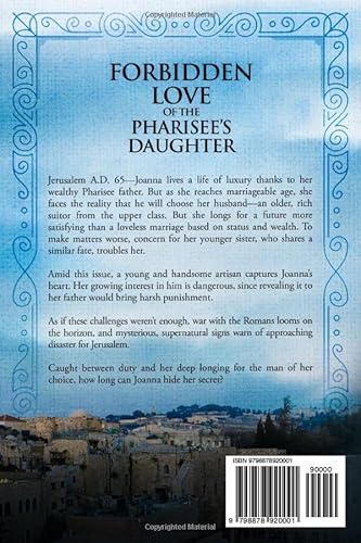 FORBIDDEN LOVE OF THE PHARISEE’S DAUGHTER
