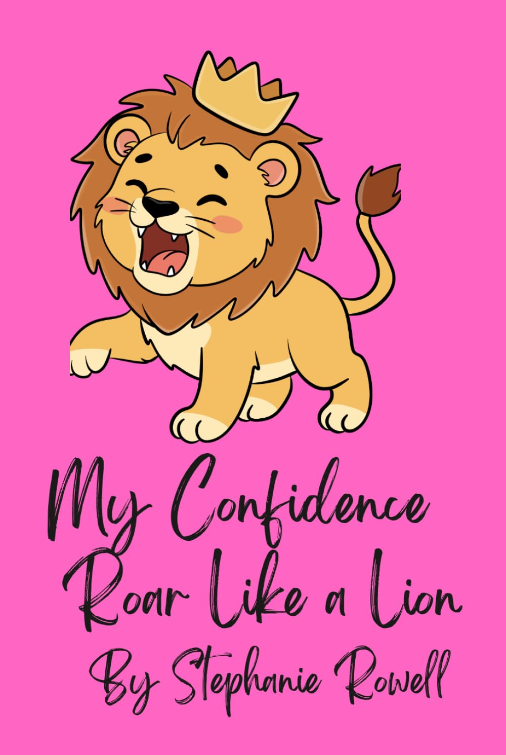 My Confidence- Roar Like a Lion Book
