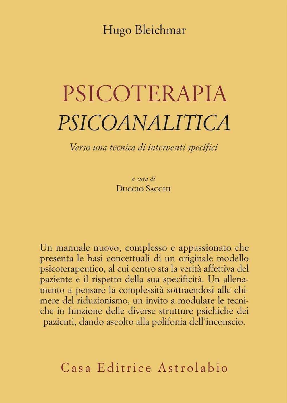 Psicoterapia Psicoanalitica. Verso Una Tecnica Di Interventi Specifici - 4