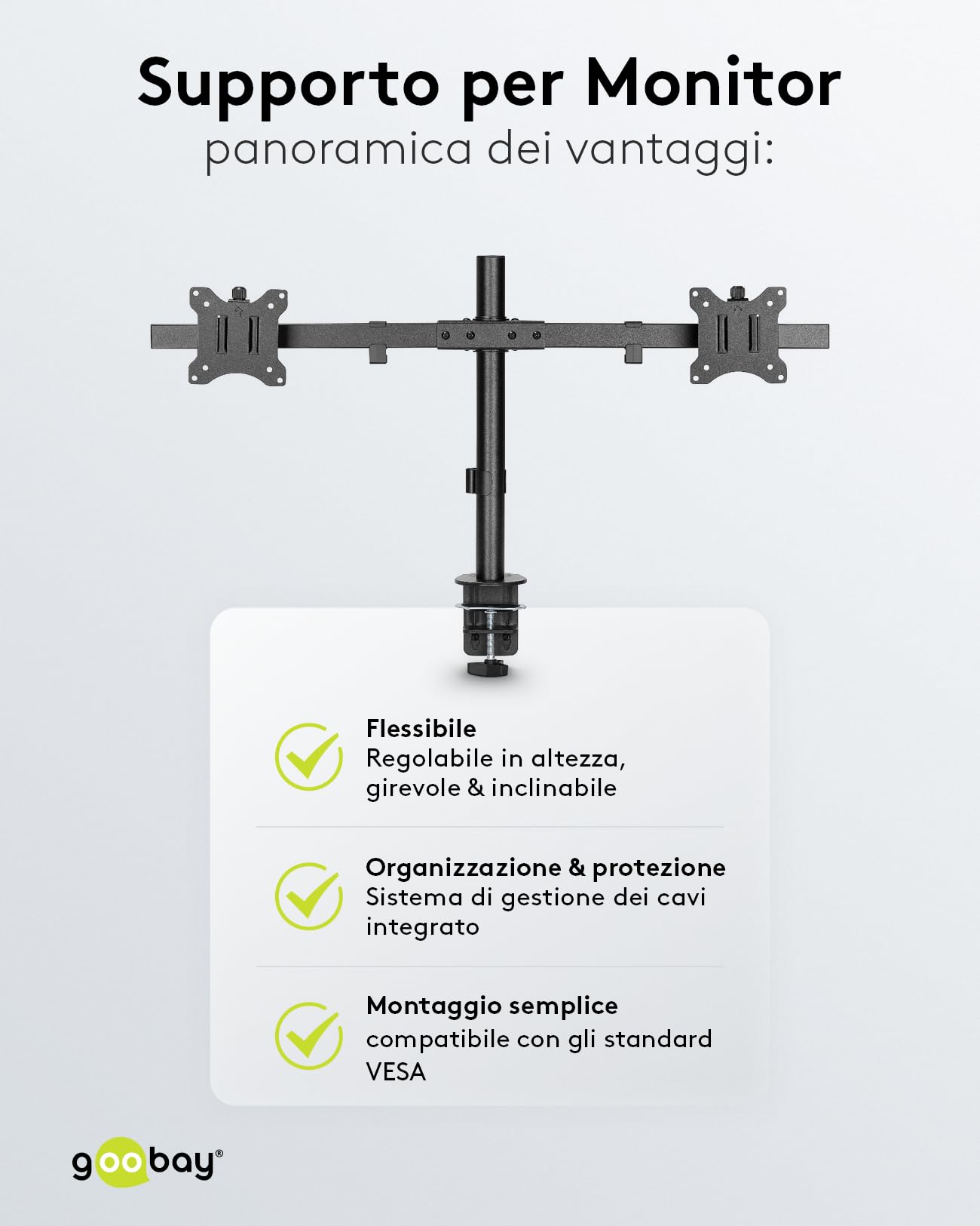 goobay Supporto Doppio Monitor 17-32 Pollici Inclinabile Regolabile in Altezza VESA 100x100 2x Fino a 9 kg con Morsetto Tavolo - Basic - 59394