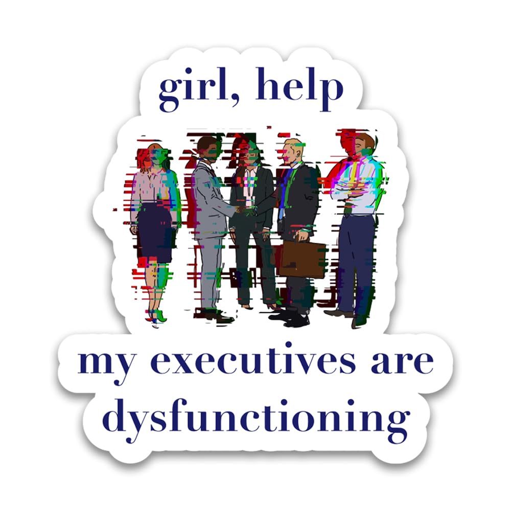 5" ADHD Bumper Stickers - AD/HD Girl, Help! My Executives are Dysfunctioning - Funny Vinyl Truck Decals for Windows, Cars, Trucks, Laptops, Water