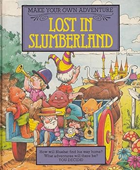 Hardcover Lost in Slumberland (Make your own adventure) Book
