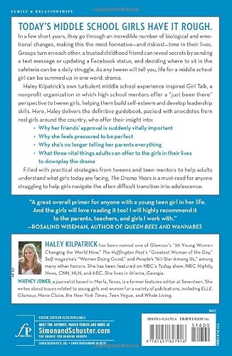 The Drama Years: Real Girls Talk About Surviving Middle School -- Bullies, Brands, Body Image, and More