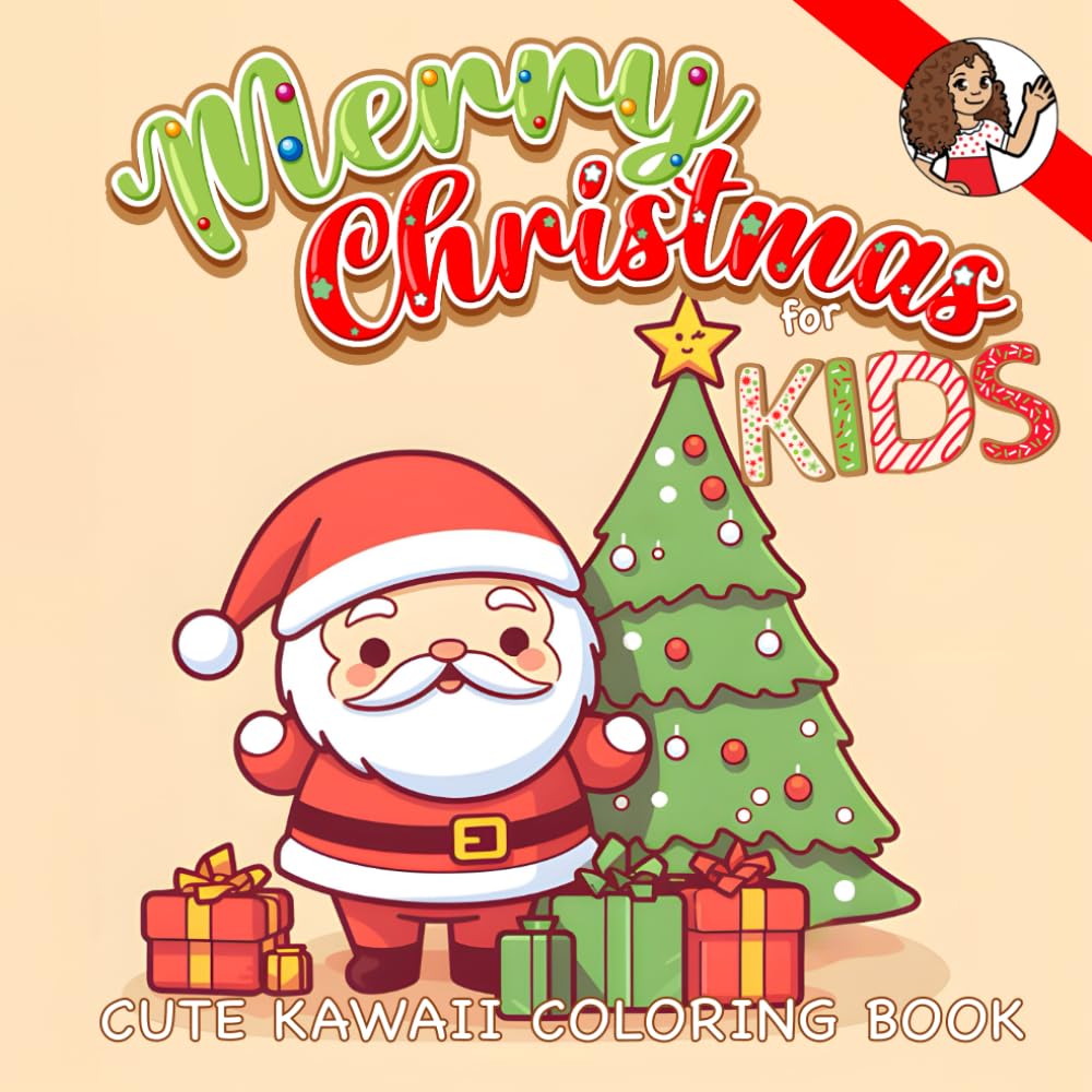 Merry Christmas Coloring Book For Kids Ages 3-10: Celebrate This Holiday Season With 30 Simple and Loveable Cute Kawaii Xmas Colouring Pages Featuring ... Snowmen | Stocking Stuffer Children Ages 3+