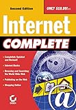 Internet Complete: Internet basics, browsing and searching the World Wide Web, publishing on the Web, shopping online