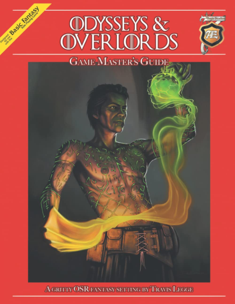 Odysseys & Overlords Game Master's Guide: A Gritty OSR Fantasy Setting by Travis Legge