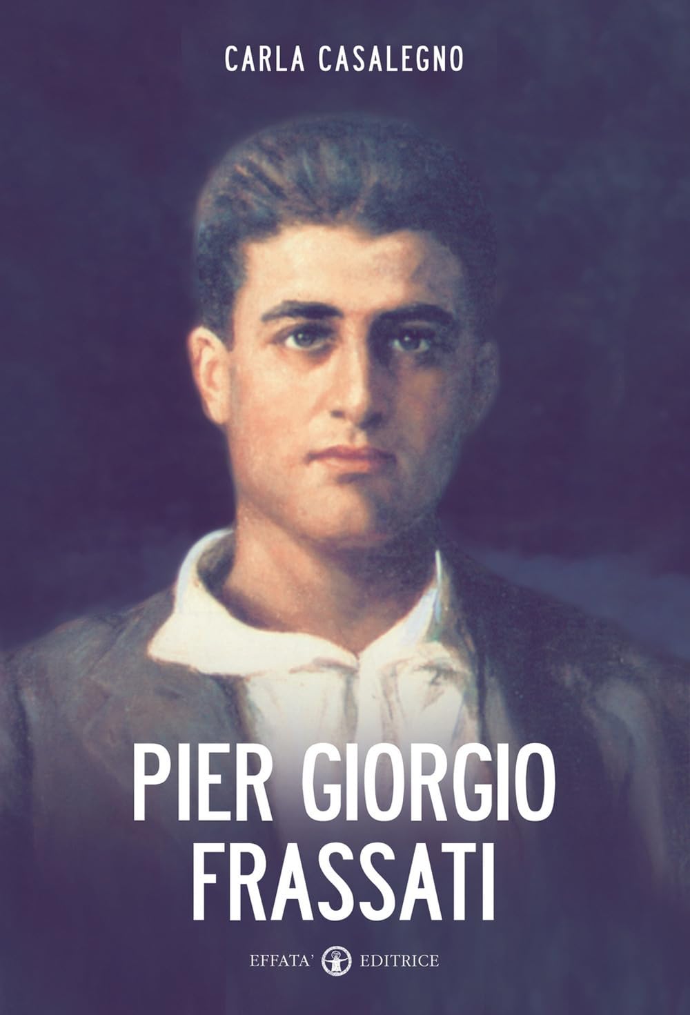 Pier Giorgio Frassati (Il respiro dell'anima)