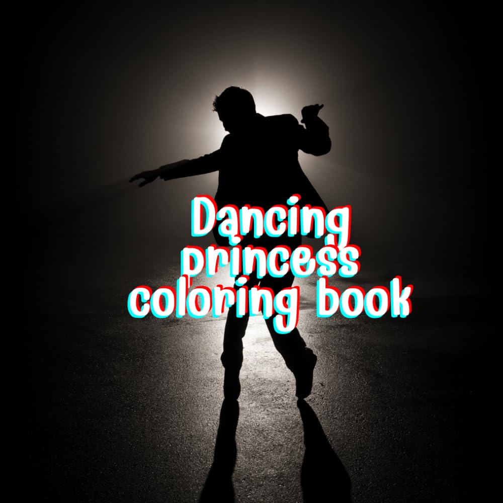 Dancing princess coloring book: Inside are 25 pictures, size 8.5x8.5 inches.