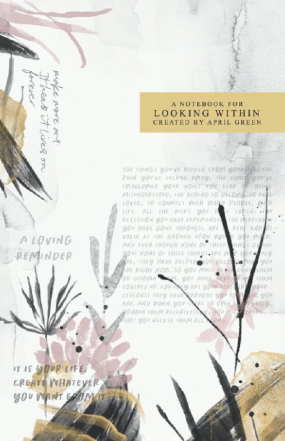 A notebook for looking within