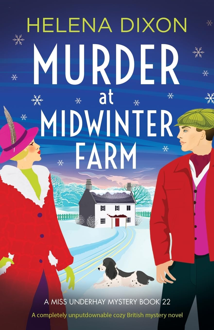 Murder at Midwinter Farm: A completely unputdownable cozy British mystery novel (A Miss Underhay Mystery)