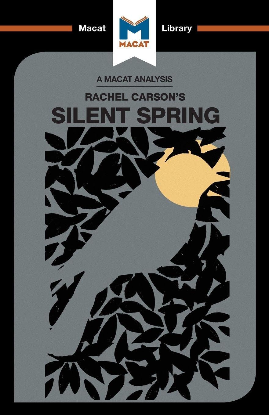 Silent Spring (The Macat Library)