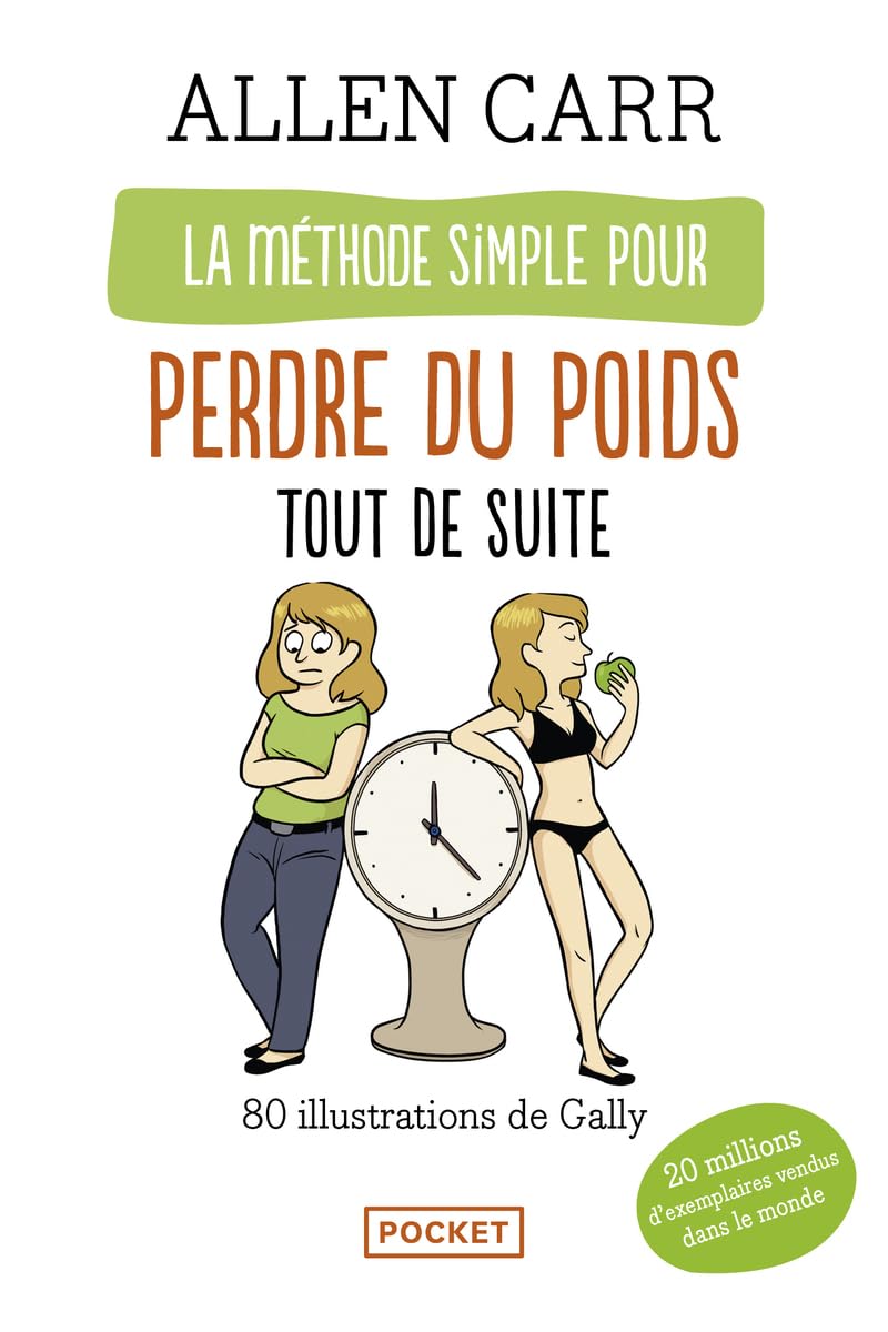 Allen Carr Pocket La méthode simple illustrée pour perdre du poids tout de suite