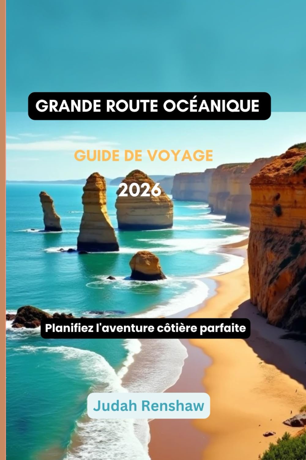 grande route océanique Guide de voyage 2026: Planifiez l'aventure côtière parfaite