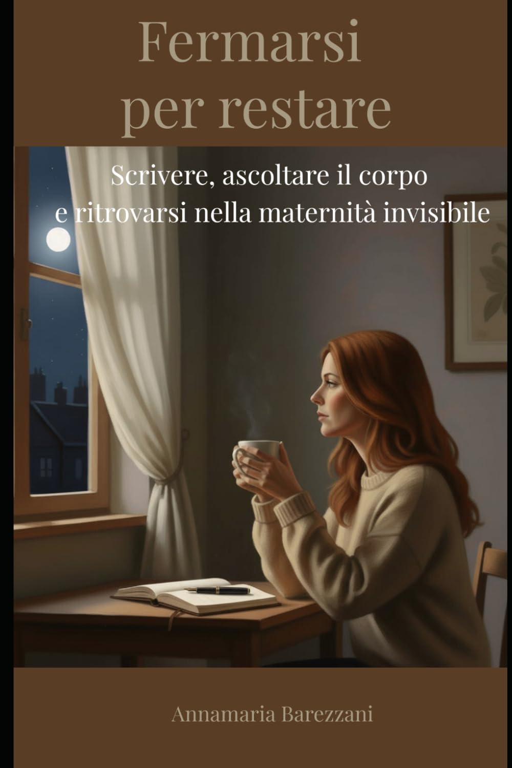 Fermarsi per restare: Scrivere, ascoltare il corpo e ritrovarsi nella maternità invisibile